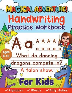 Handwriting Practice Book for Kids Ages 6-10 (Magical Adventure) - Pony House Press