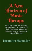 A New Horizon of Music Therapy