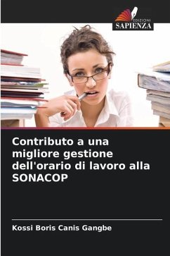 Contributo a una migliore gestione dell'orario di lavoro alla SONACOP - Gangbe, Kossi Boris Canis