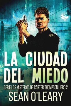 La Ciudad del Miedo - O'Leary, Sean