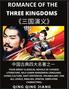 Romance of the Three Kingdoms - Four Great Classical Novels of Chinese literature, Self-Learn Mandarin, China Culture, Easy Sentences, Vocabulary, HSK All Levels, English, Pinyin, Simplified Characters - Jiang, Qing Qing
