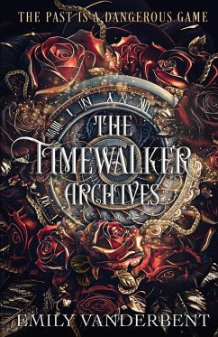 The Timewalker Archives - Vanderbent, Emily