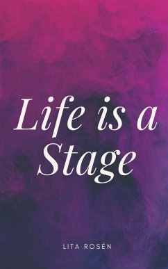 Cover Life is a Stage