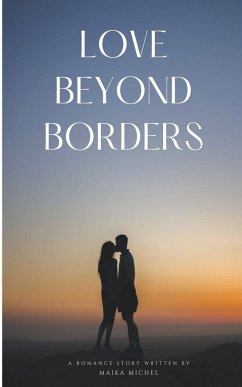 Love Beyond Borders - Michel, Maika
