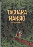Tacuara mansió i altres contes Tacuara mansió i altres contes