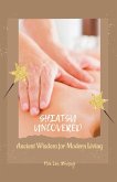 Shiatsu Uncovered Ancient Wisdom for Modern Living