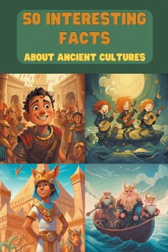 50 Interesting Facts About Ancient Cultures - Snow