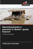 Decentramento e povertà in Benin: quale futuro?