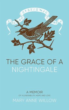 The Grace of a Nightingale - Willow, Mary Anne