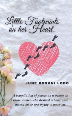 Little Footprints On Her Heart - Lobo, June Roshni