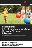 Playful and interdisciplinary strategy through Physical Education