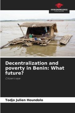 Decentralization and poverty in Benin: What future? - Houndolo, Todjo Julien