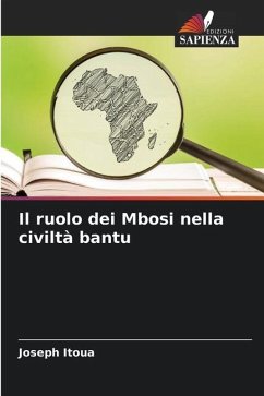 Il ruolo dei Mbosi nella civiltà bantu - Itoua, Joseph