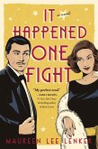 It Happened One Fight (eBook, ePUB) It Happened One Fight (eBook, ePUB)