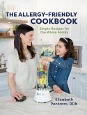 The Allergy-Friendly Cookbook (eBook, ePUB)