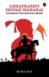 Chhatrapati Shivaji Maharaj : Founder... - Bild 1