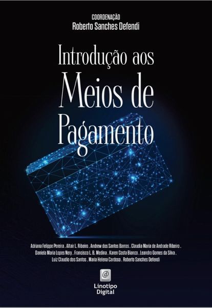 Introdução aos meios de pagamento (eBook, ePUB) Introdução aos meios de pagamento (eBook, ePUB)