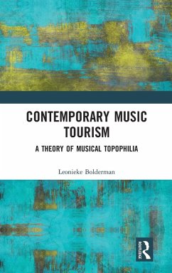 Contemporary Music Tourism - Bolderman, Leonieke