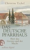 Das deutsche Pfarrhaus (eBook, ePUB)