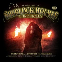 Sherlock Holmes Chronicles, Folge: Rosie's Hall - Zweiter Teil (MP3-Download) - Buttler, Michael