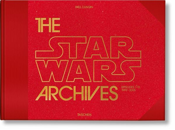 Les Archives Star Wars. 1999-2005 - Paul Duncan