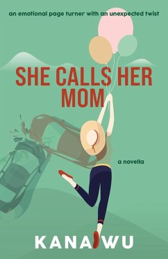 She Calls Her Mom (eBook, ePUB) - Wu, Kana