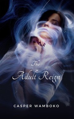 Cover The Adult Reign (eBook, ePUB)