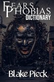 Fears and Phobias Dictionary (Grow Your Vocabulary) (eBook, ePUB)
