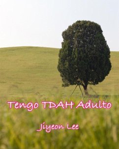 Tengo TDAH Adulto (eBook, ePUB) Cover Tengo TDAH Adulto (eBook, ePUB)