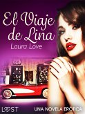 El Viaje de Lina - una novela erótica (eBook, ePUB)