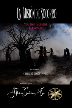 Cover En Misión de Socorro (Vera Lúcia Marinzeck de Carvalho) (eBook, ePUB)