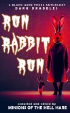 Run, Rabbit, Run (Dark Drabbles, #14) (eBook, ePUB)