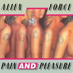 Pain And Pleasure (Black Vinyl) - Alien Force