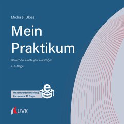 Mein Praktikum - bewerben, einsteigen, aufsteigen (eBook, PDF) - Bloss, Michael