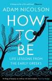 How to Be (eBook, ePUB)