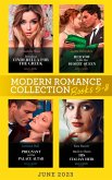 Modern Romance June 2023 Books 5-8: Penniless Cinderella for the Greek / Back to Claim His Italian Heir / Her Vow to Be His Desert Queen / Pregnant at the Palace Altar (eBook, ePUB)
