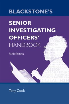Blackstone's Senior Investigating Officers' Handbook (eBook, ePUB) - Cook, Tony
