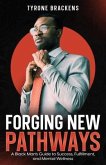 Forging New Pathways (eBook, ePUB)