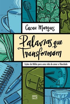 Palavras que transformam (eBook, ePUB) - Marques, Cacau