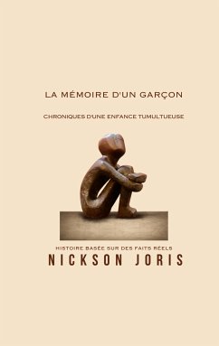 La mémoire d'un garçon (eBook, ePUB) - Joris, Nickson