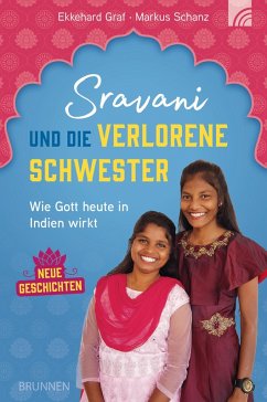 Sravani und die verlorene Schwester (eBook, ePUB) - Graf, Ekkehard; Schanz, Markus