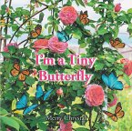 I'm a Tiny Butterfly (eBook, ePUB)