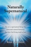 Naturally Supernatural (eBook, ePUB)