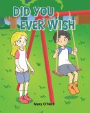 Did You Ever Wish (eBook, ePUB)