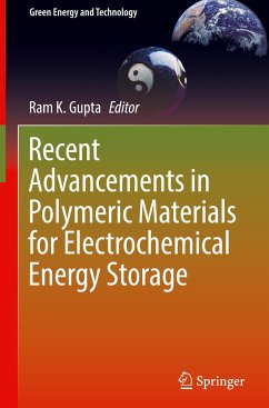 Recent Advancements in Polymeric Materials for Electrochemical Energy Storage