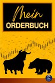 Trading-Tagebuch DIN A5   Mein Orderbuch: Behalten Sie den Überblick über Ihre Investments in Aktien, Aktienfonds, ETFs und Co.!