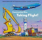 Construction Site: Taking Flight! (eBook, ePUB)