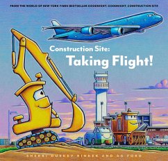 Construction Site: Taking Flight! (eBook, ePUB) - Rinker, Sherri Duskey