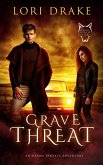 Grave Threat (Grant Wolves, #3) (eBook, ePUB)