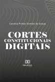 Cortes Constitucionais Digitais (eBook, ePUB)
